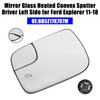 Mirror Glass Heated Convex Spotter Driver Left Side for Ford Explorer 11-18