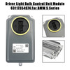 Driver Light Bulb Control Unit Module 63117354974 For BMW 5 Series