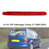 Third Brake Light High Level Brake Light 1T0945097A For VW Touran 1T 2003-2010