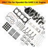 2008-2021 Kia Cadenza Forte Optima Rondo Sportage Sorento G4KE 2.4L Engine Overhaul Rebuild Kit & Crankshaft & Con Rods Generic