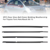 2006-2013 Toyota Yaris Hatchback 4PCS Door Glass Belt Outer Molding Weatherstrip Generic