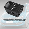 2011-2016 VW Sharan Electronic Park Brake Handbrake Switch Black 5N0927225A Generic