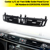 2015-2018 BMW X6 F16 Center A/C Air Vent Grille Outlet Panel Cover 64229253115 Generic