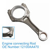 Engine Connecting Rod 12100AA470 For Subaru Impreza Forester FB20B FB25B