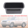 2000-2007 Toyota Land Cruiser Console Box Hole Pocket 58839-60040 Generic