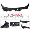2014-2016 BMW F80 M3 F82 M4 F83 M4 Windshield Cowl Cover Panel 51717285920 Generic