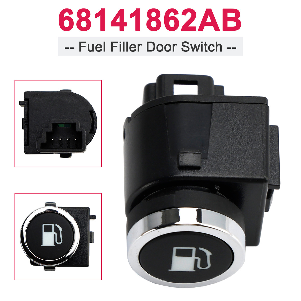 2015-2019 Chrysler 300 Fuel Filler Door Switch 68141862AB Generic
