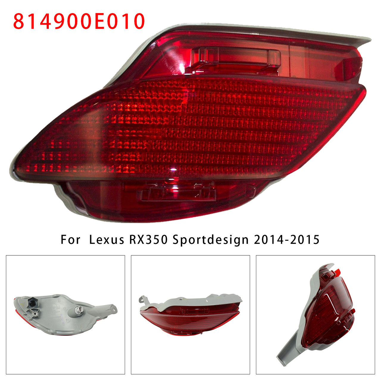 2010-2015 Lexus RX350 Base/ F Sport/ Sportdesign Left Rear Bumper Reflector 814900E010 Red Generic