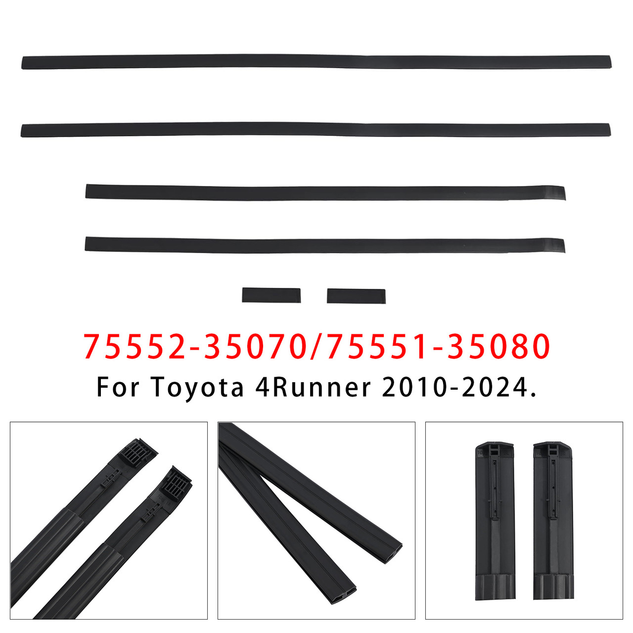 2010-2024 Toyota 4Runner 6PCS Roof Drip Molding Weatherstrip 75552-35070 75551-35080 Generic
