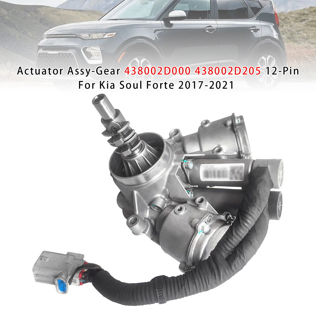 2017-2021 Kia Soul Forte Actuator Assy-Gear 438002D000 438002D205 12-Pin Generic