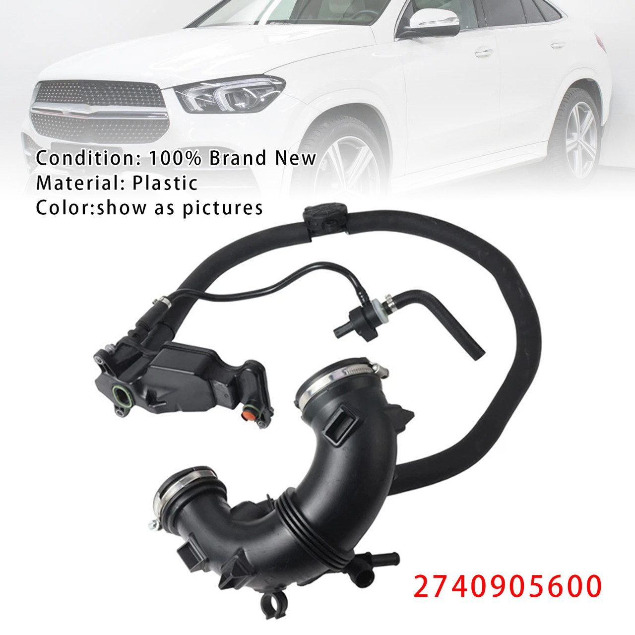 2019- Benz GLE (V167) Crankcase Ventilation Suction Line 2740905600 Generic