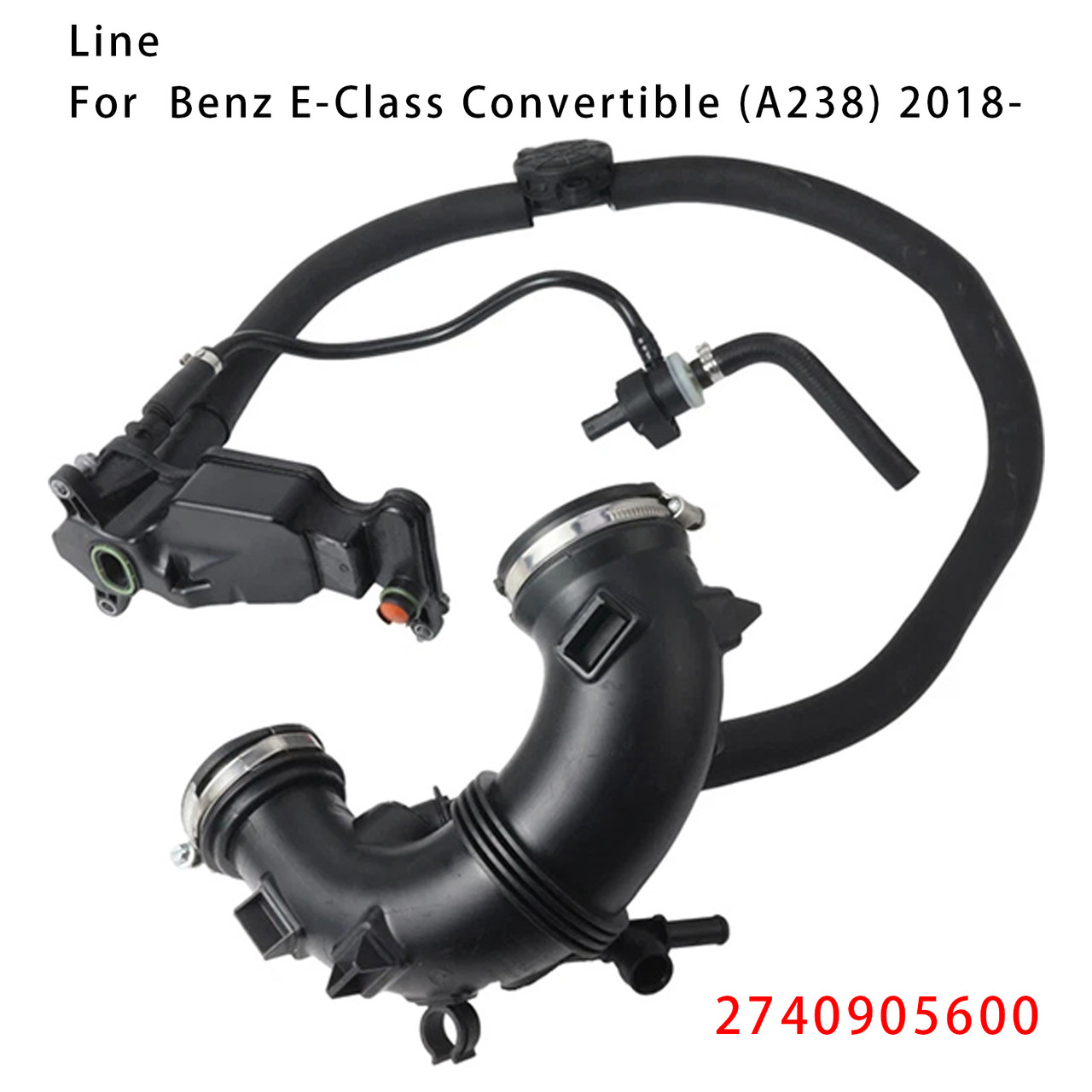 2016- Benz SLC Class(R172) Crankcase Ventilation Suction Line 2740905600 Generic