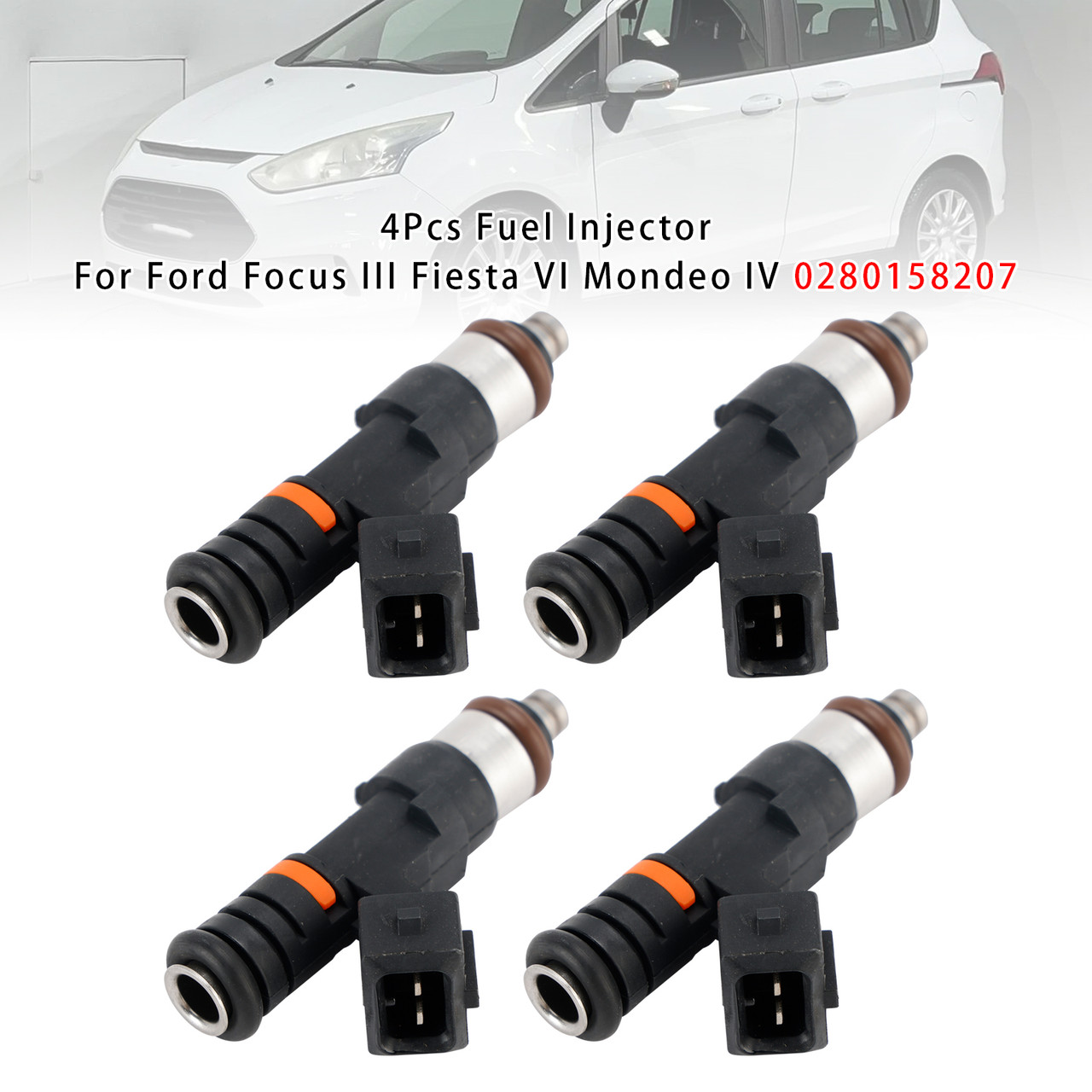 2008-2023 Ford Fiesta VI Focus III 4Pcs Fuel Injector 0280158207 Generic