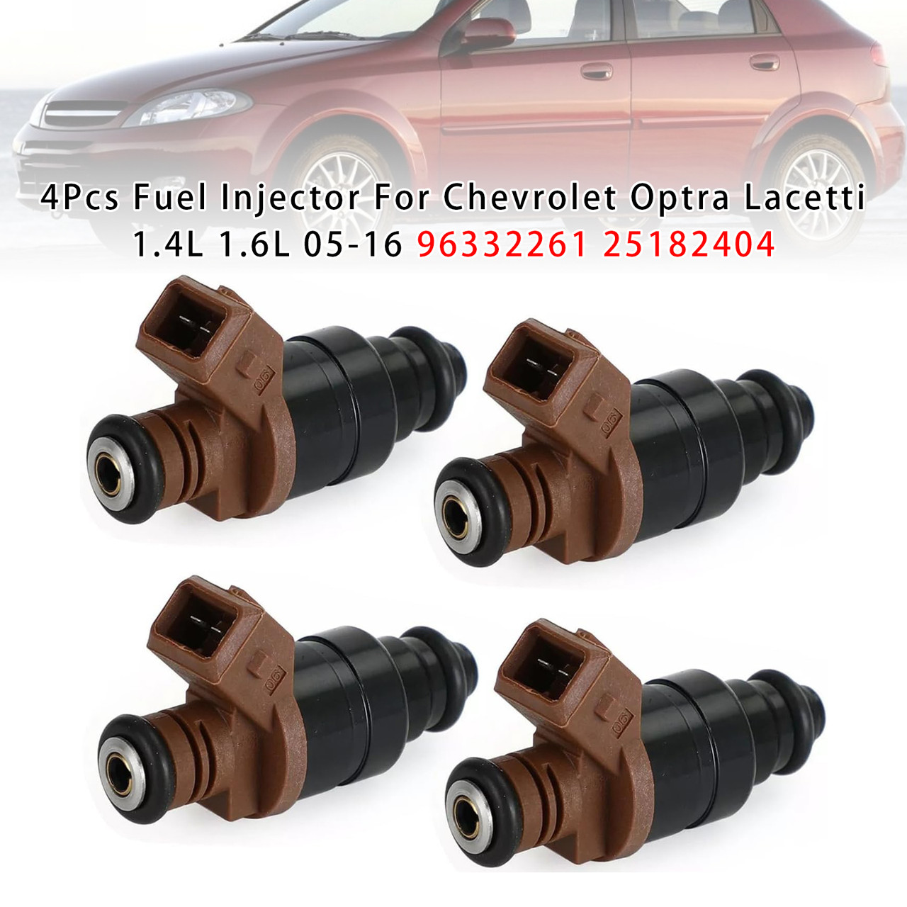 2005-2016 Chevrolet Lacetti J200 1.6L 4Pcs Fuel Injector 96332261 25182404 Generic