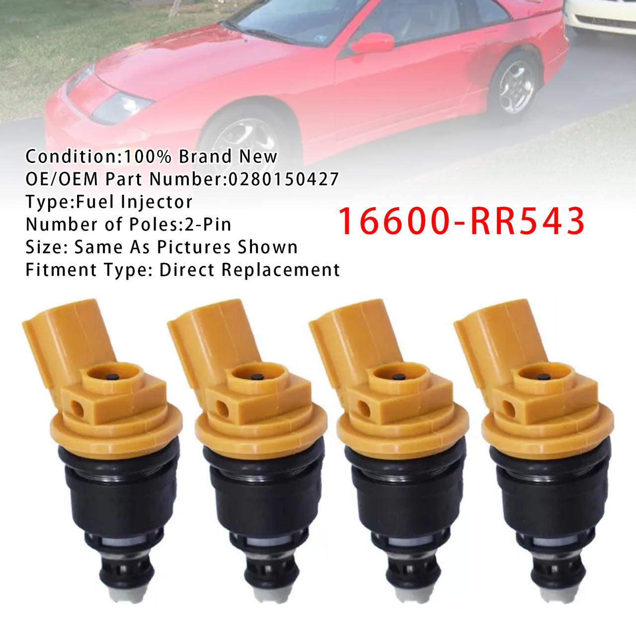 Nissan Silvia-S15 Fairlady-Z32 4Pcs Fuel Injector 16600-RR543 Generic