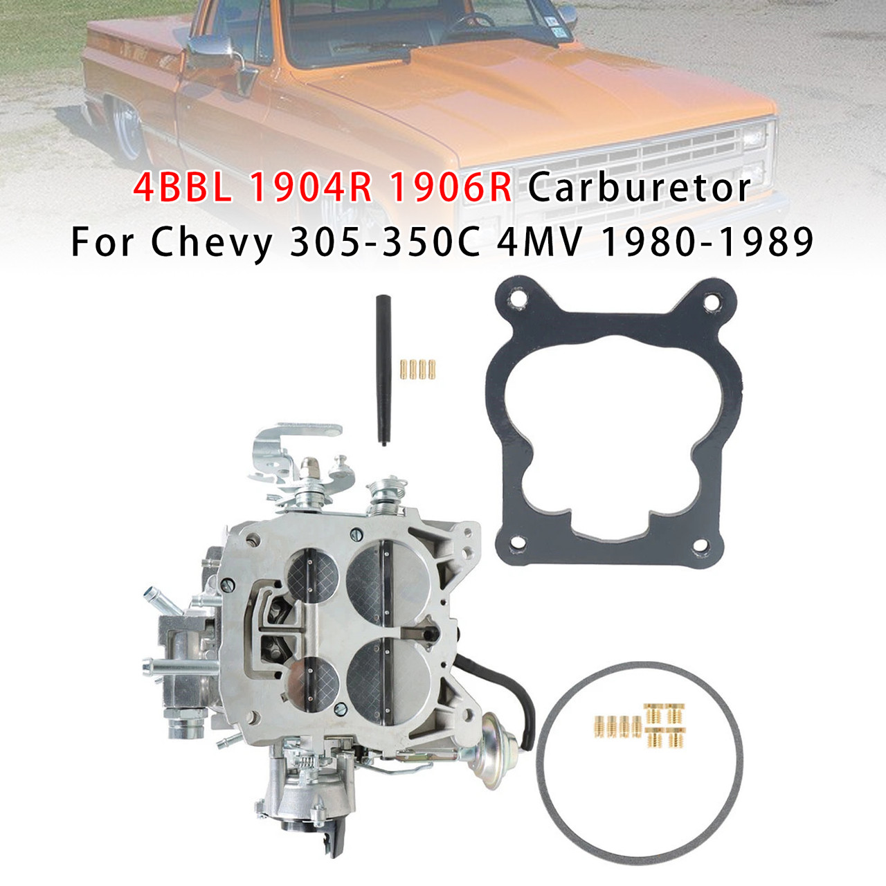 1980-1989 Chevy 305-350C 4MV 4BBL 1904R 1906R Carburetor 2312940 CB305350 Generic