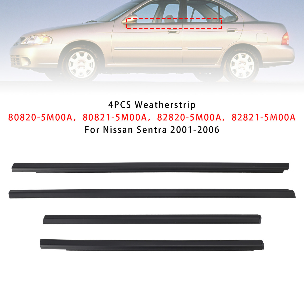 2001-2006 Nissan Sentra 4PCS Weatherstrip 80820-5M00A Generic