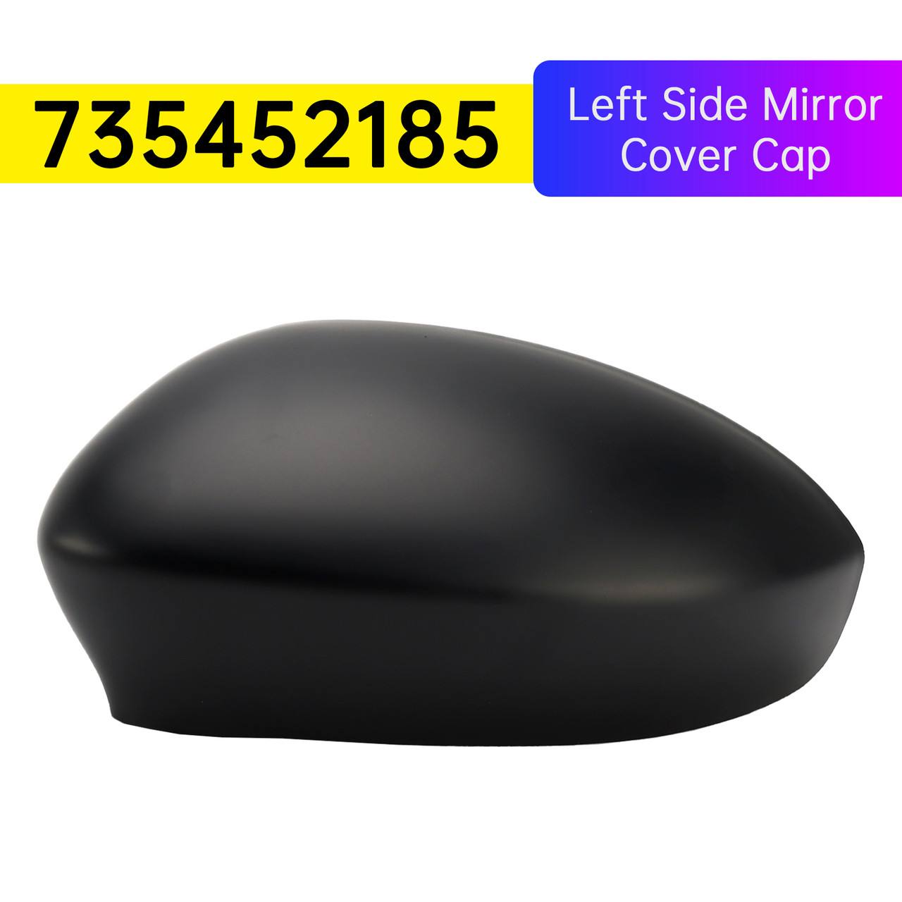 2007-2024 Fiat 500/500C Left Side Mirror Cover Cap Generic
