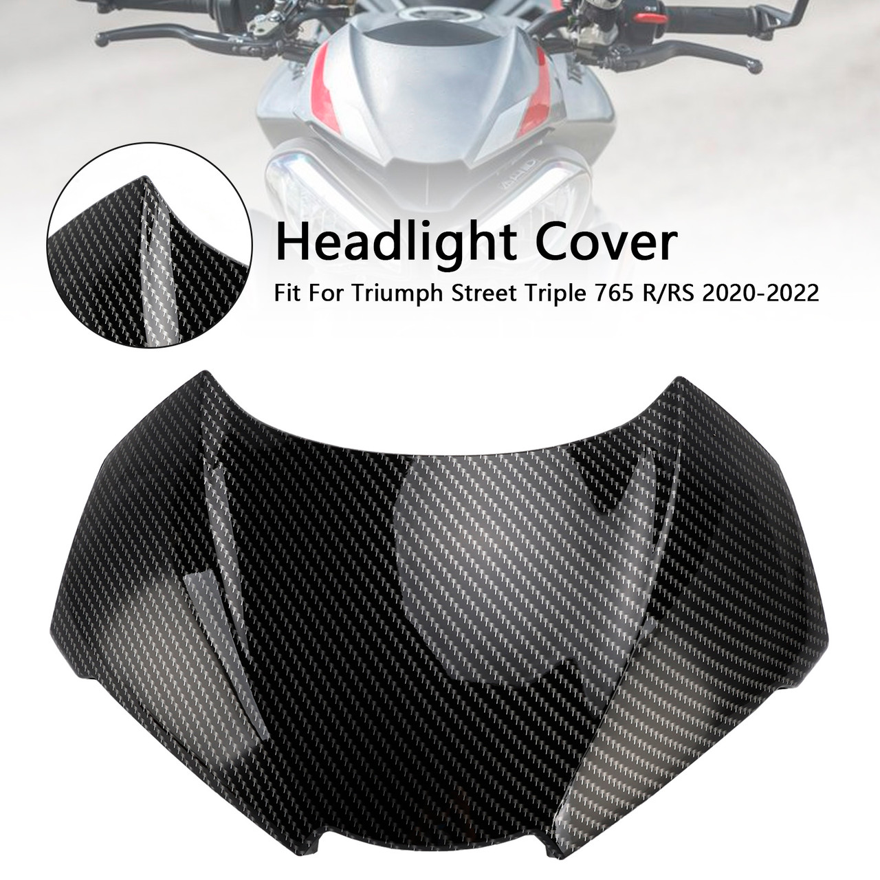 2020-2022 Triumph Street Triple 765 R/RS Headlight Cover Carbon Generic