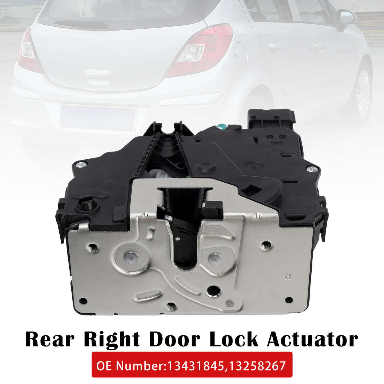 2006-2014 OPEL CORSA D Box Body/Hatchback (S07) Rear Right Door Lock Actuator 13431845 Generic