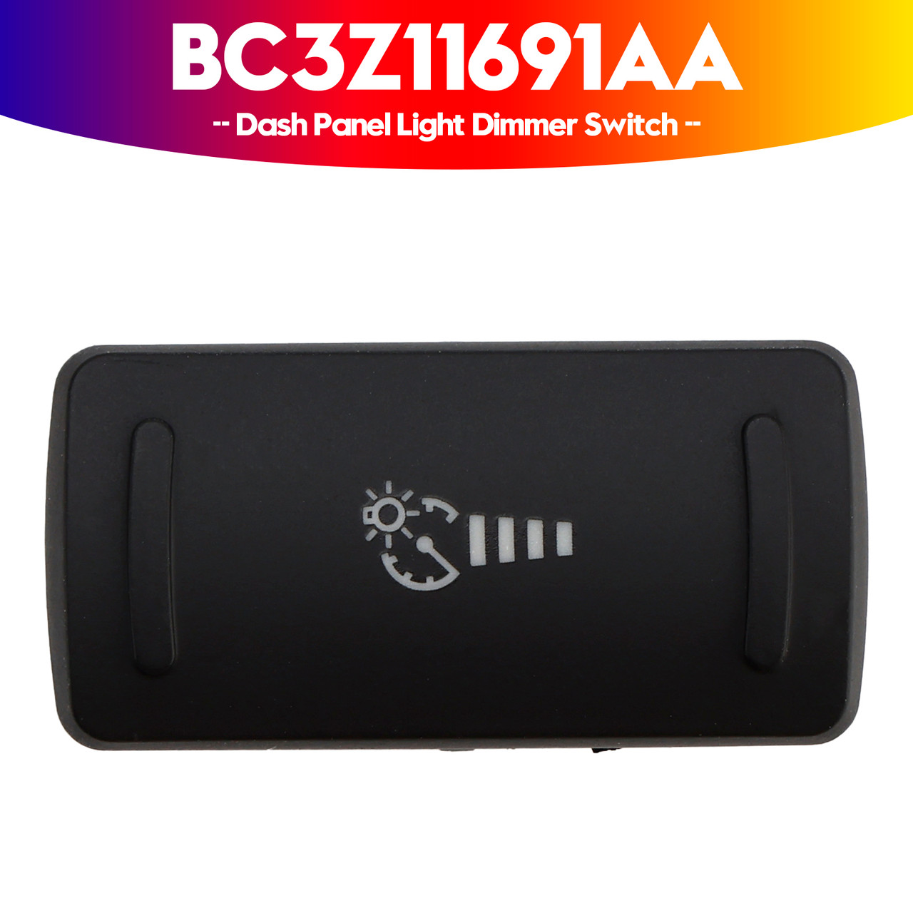 2004-2024 Ford F-250 F-350 F-450 F-550 F-650 F-750 Super Duty Dash Panel Light Dimmer Switch BC3Z11691AA Generic