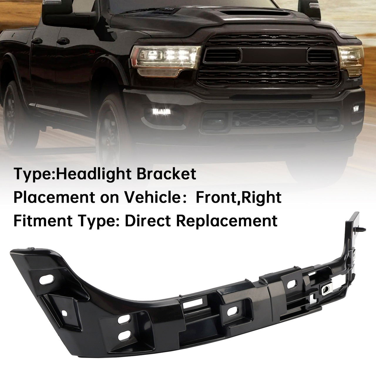 2019-2024 RAM 2500 3500 4500 5500 Passenger Right Headlight Bracket 68448770AA Generic