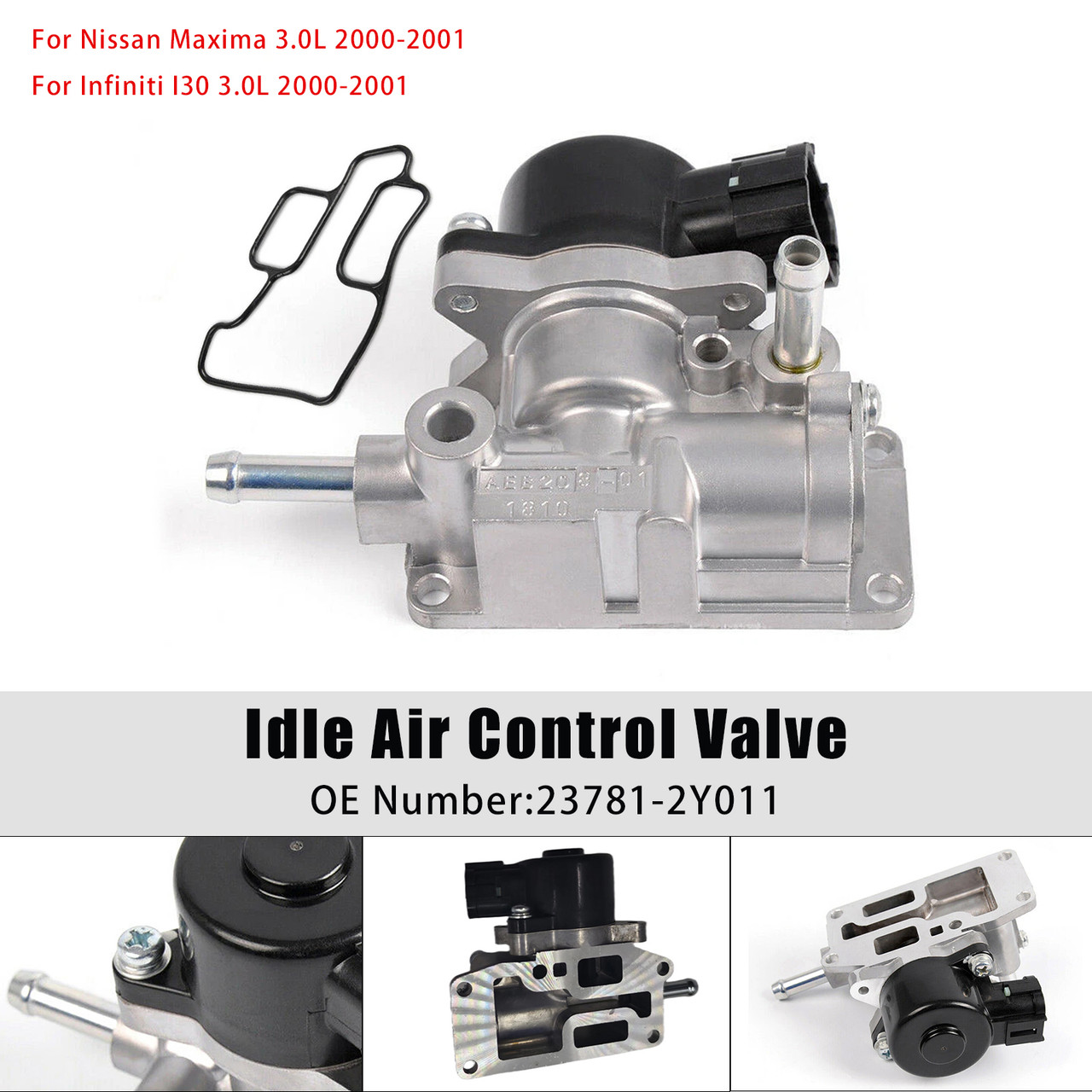 2000-2001 For Nissan Maxima ALL 3.0L V6 Idle Air Control Valve 23781-2Y011 Generic