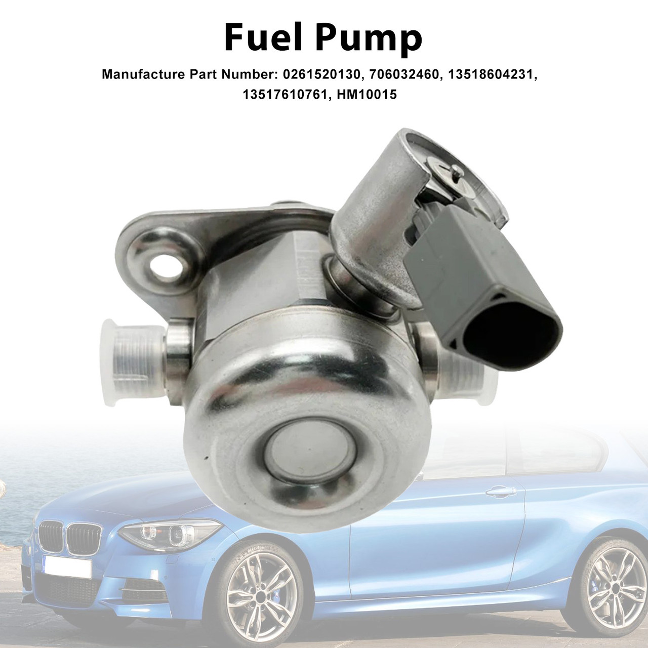 2012-2018 BMW X1 X3 X4 X5 X6 High Pressure Fuel Pump 13517610761 Generic