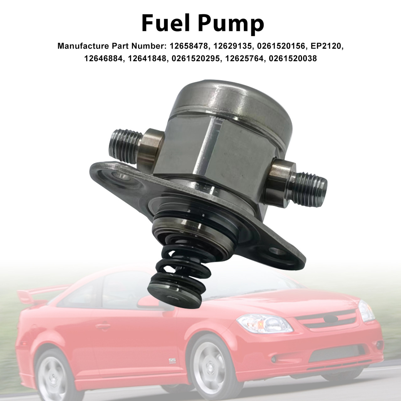 2011 Saab 9-5 2.0L High Pressure Fuel Pump 12658478 Generic