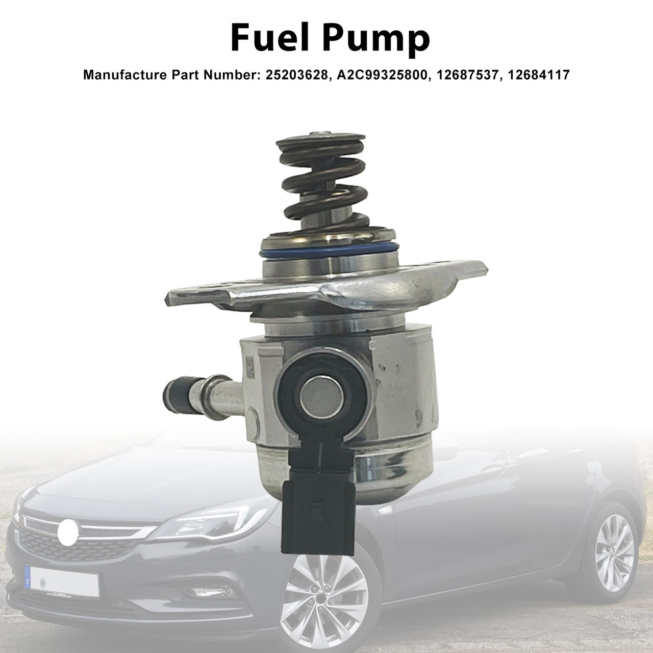 2015-2023 Opel Astra K High Pressure Fuel Pump A2C99325800 Generic