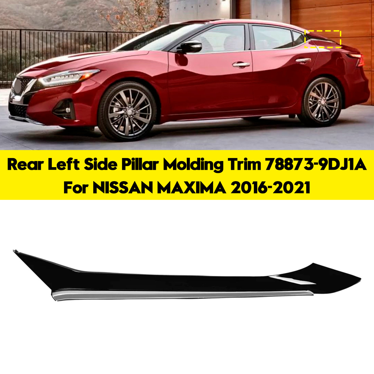 2016-2021 Nissan Maxima Rear Left Side Pillar Molding Trim 78873-9DJ1A Generic
