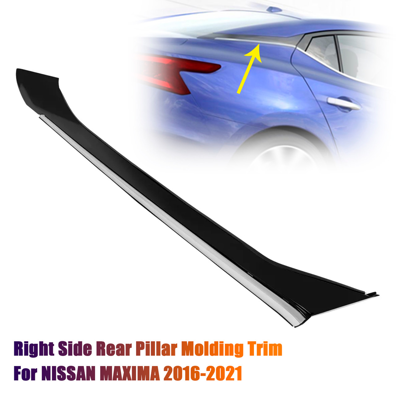 2016-2021 Nissan Maxima Rear Right Side Rear Pillar Molding Trim 78872-9DJ1A Generic