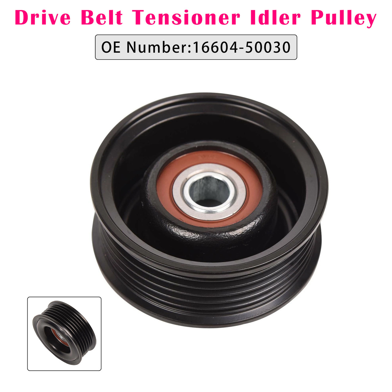 1998-2008 Lexus GS400 GS430 GS460 Drive Belt Tensioner Idler Pulley 16604-50030 Generic