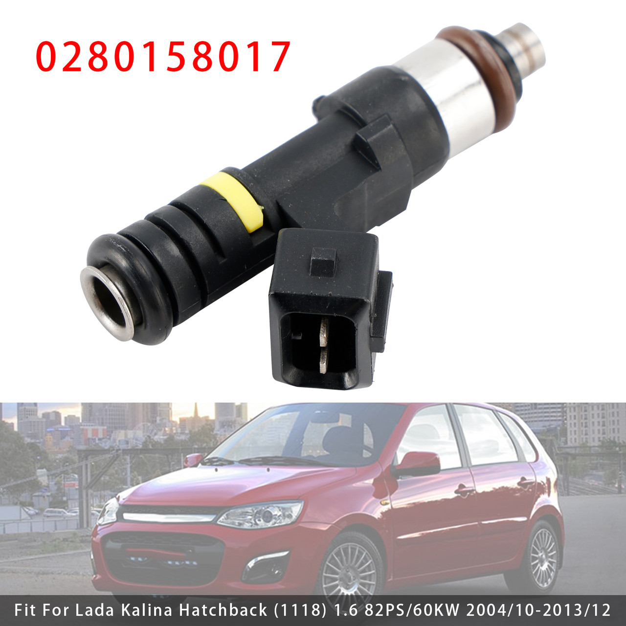 2000-2014 Lada 110 Granta Kalina Hatchback 1Pcs Fuel Injector 0280158017 Generic