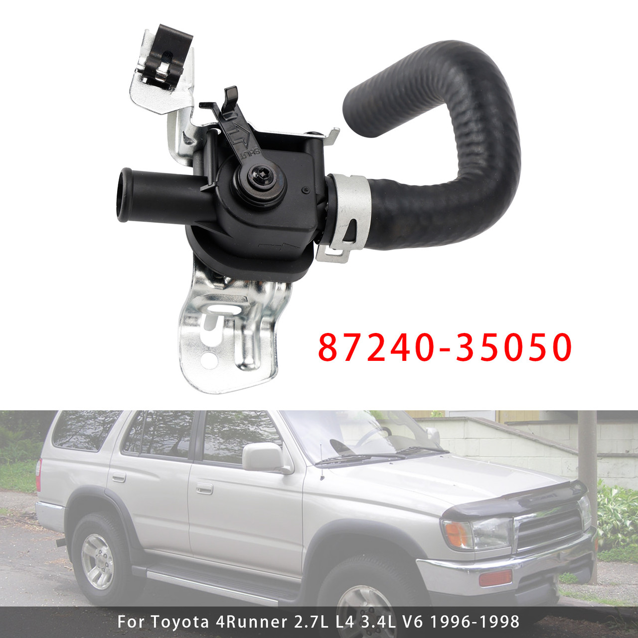 1996-1998 Toyota 4Runner 2.7L L4 3.4L V6 HVAC Heater Control Valve With Inlet Hose 87240-35050 Generic