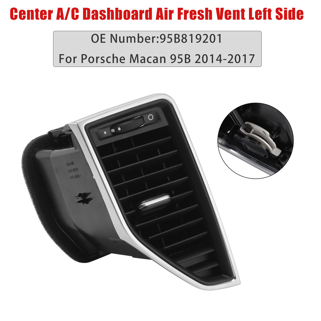 2017 Porsche Macan S 95B Center A/C Dashboard Air Fresh Vent Left Side 95B819201 Generic