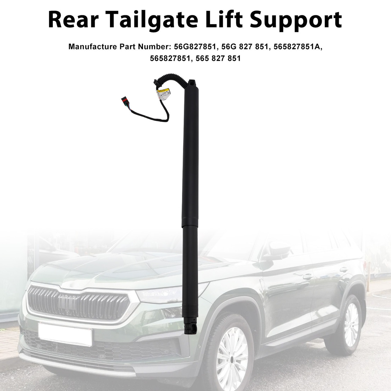 2016-2023 Skoda Kodiaq 1PCS Rear Electric Tailgate Gas Strut