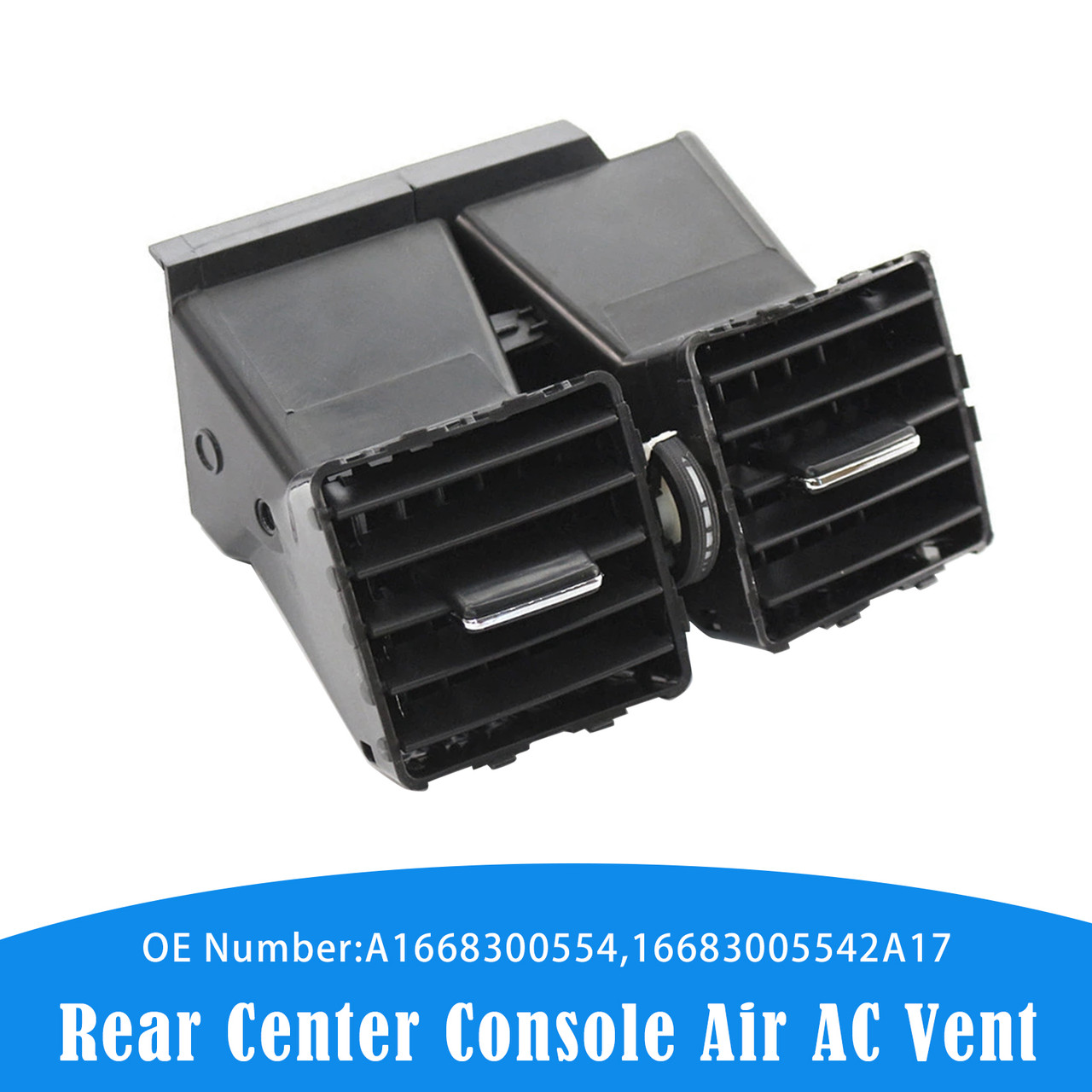 2012-2019 Mercedes Benz W166 X166 W292 ML GL GLE Rear Center Console Air AC Vent A1668300554 Generic