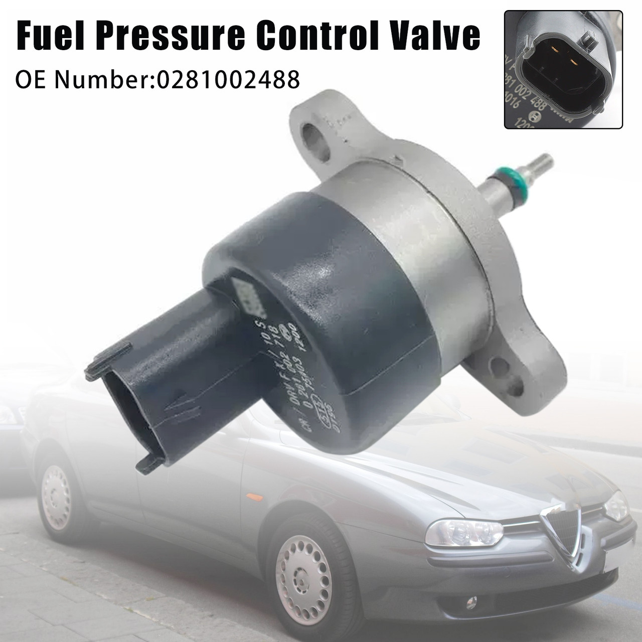 2000-2001 Alfa Romeo 156 1.9 2.4 JTD Fuel Pressure Control Valve 0281002488 Generic