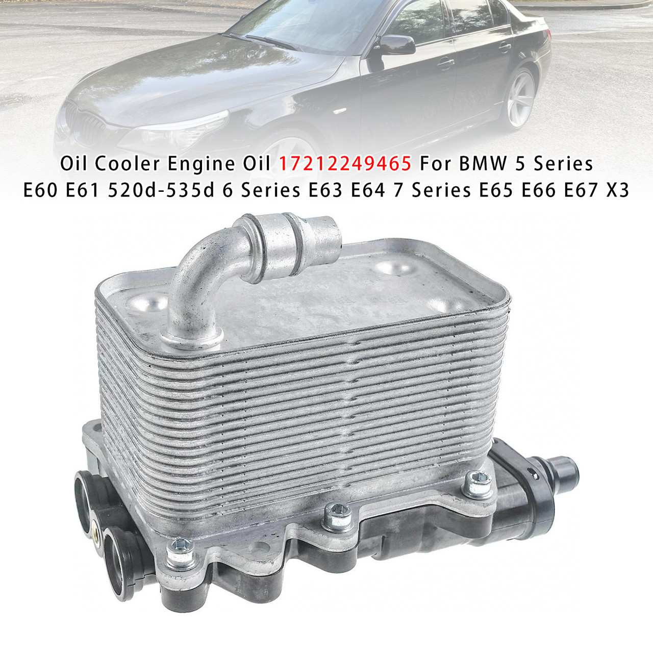 2002-2011 BMW 5 6 7 X3 Series Oil Cooler Engine Oil 17212249465 Generic