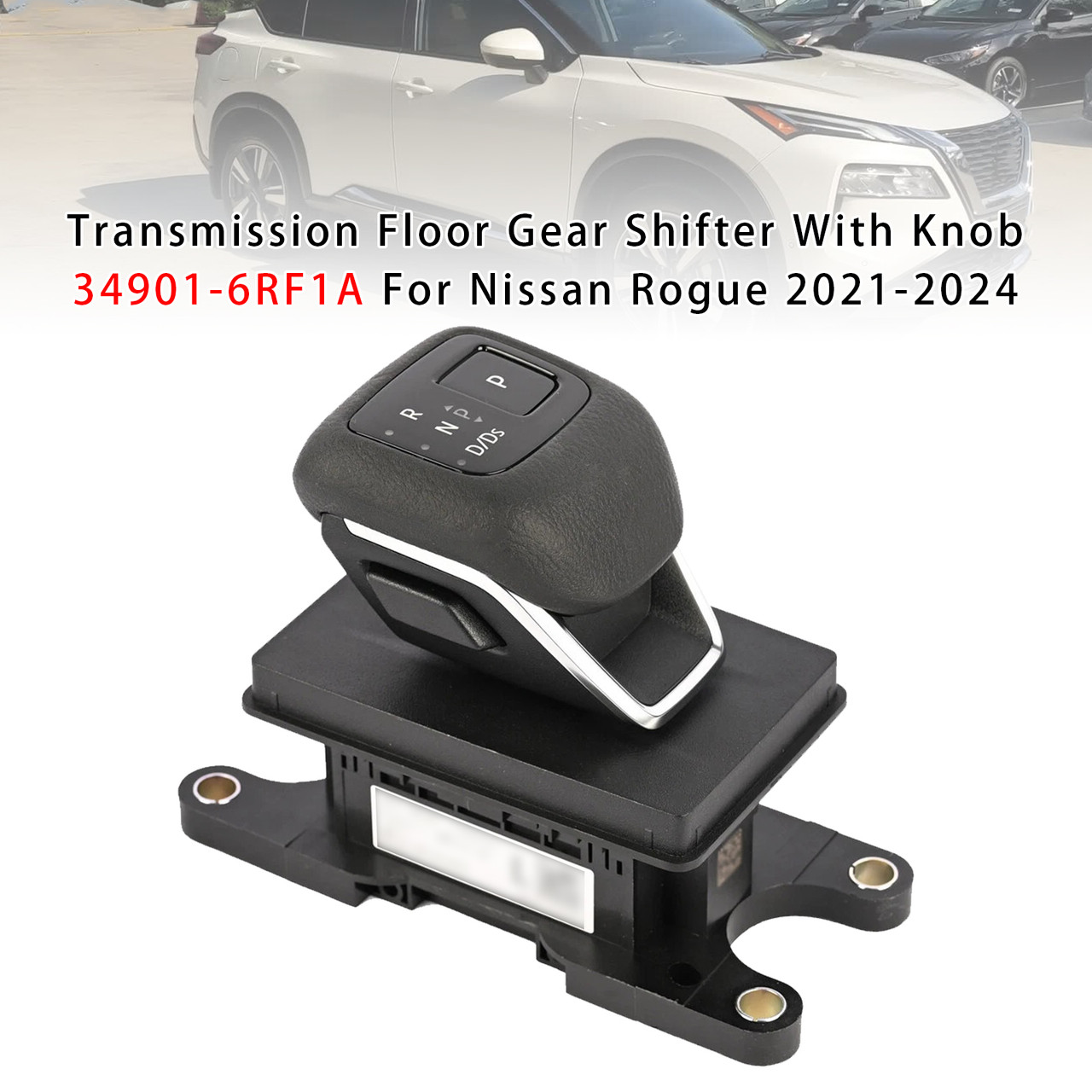 2021-2025 Nissan Rogue Platinum Transmission Floor Gear Shifter With Knob 34901-6RF1A Generic