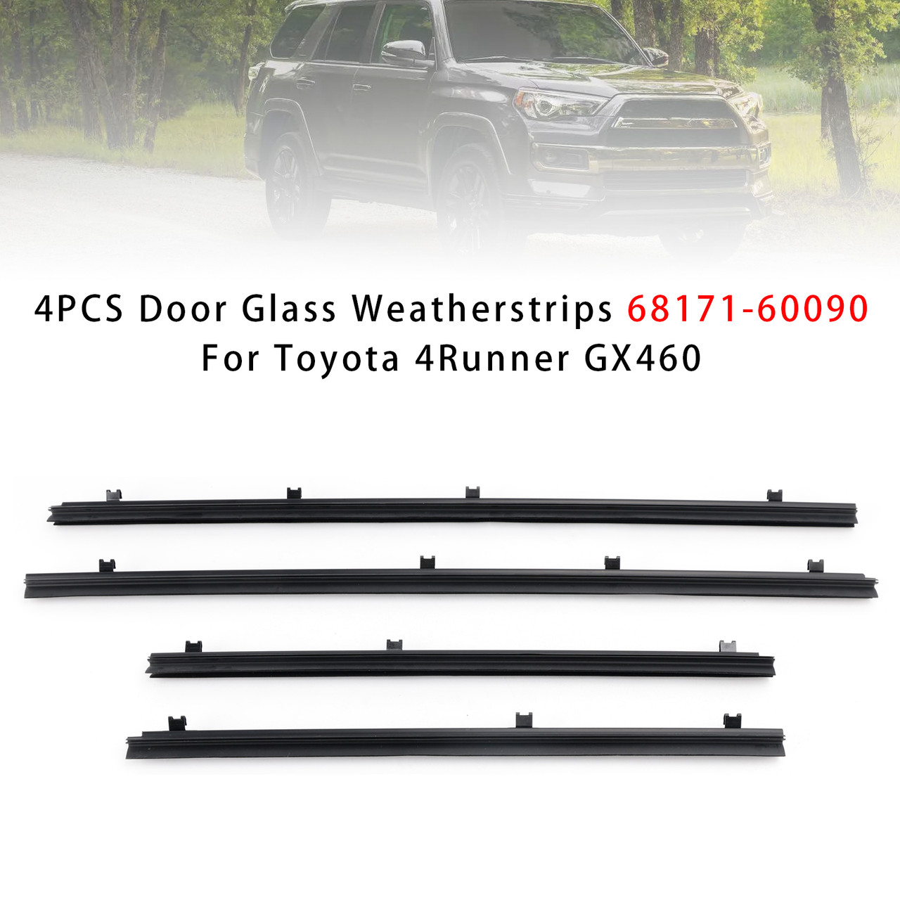 Select★Shop 2010-2024 Toyota 4Runner GX460 4PCS Door Glass Weatherstrips 68171