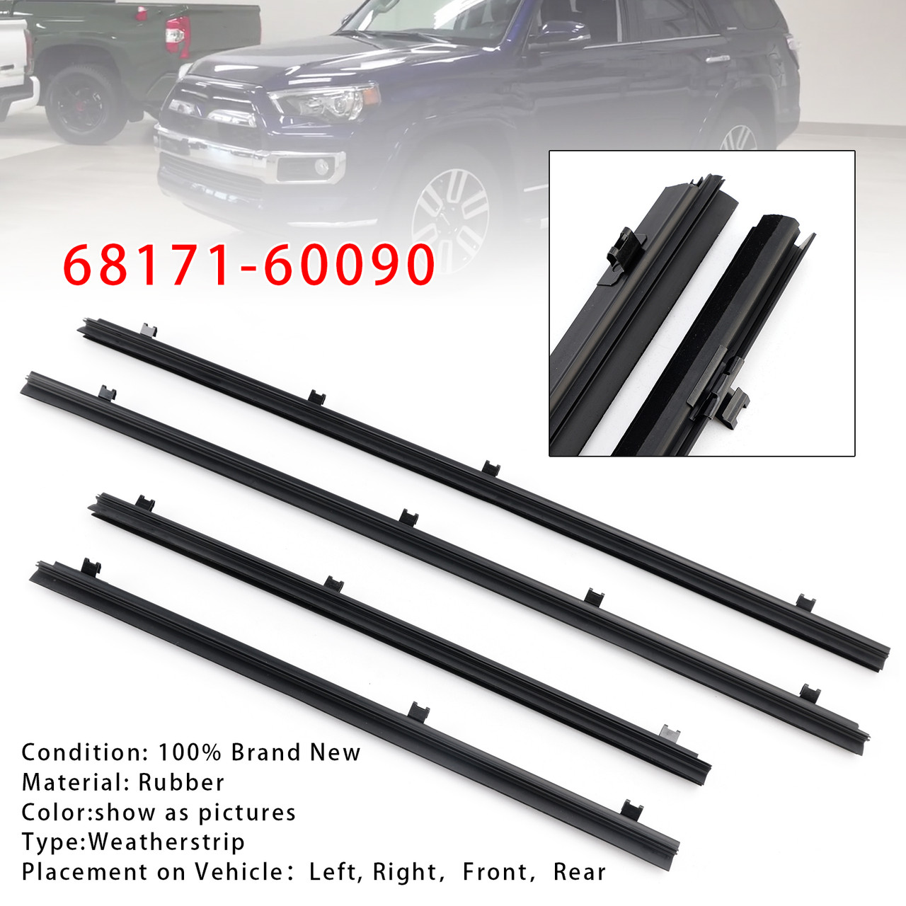 2010-2024 Toyota 4Runner GX460 4PCS Door Glass Weatherstrips 68171