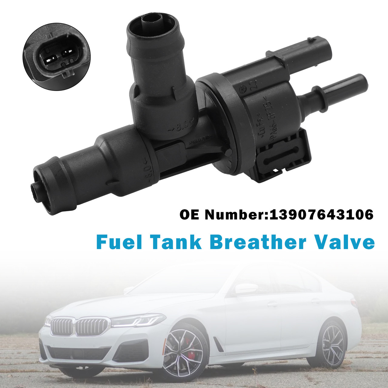 2018-2024 BMW M2 M4 X3 X4 Fuel Tank Breather Valve 13907643106 Generic