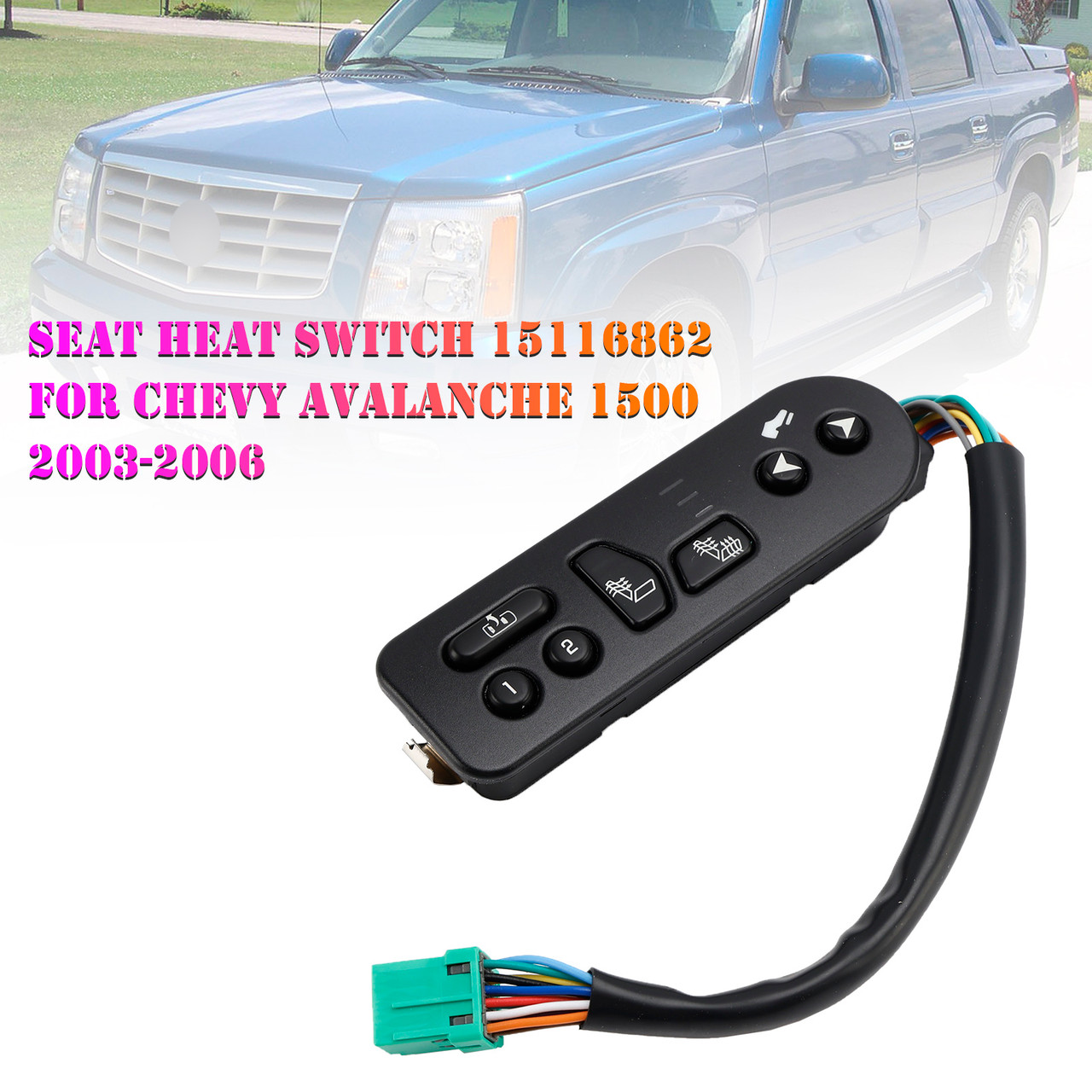 2003-2006 GMC Yukon/ XL 1500 2500 Seat Heat Switch 15116862 Generic