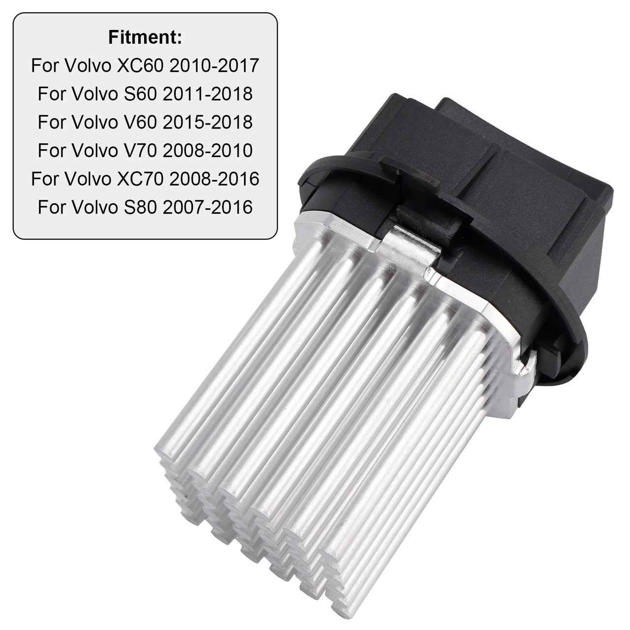 2008-2018 Volvo XC60 S60 V70 S80 XC70 HVAC Heater Blower Regulator Resistor 30767040 Generic