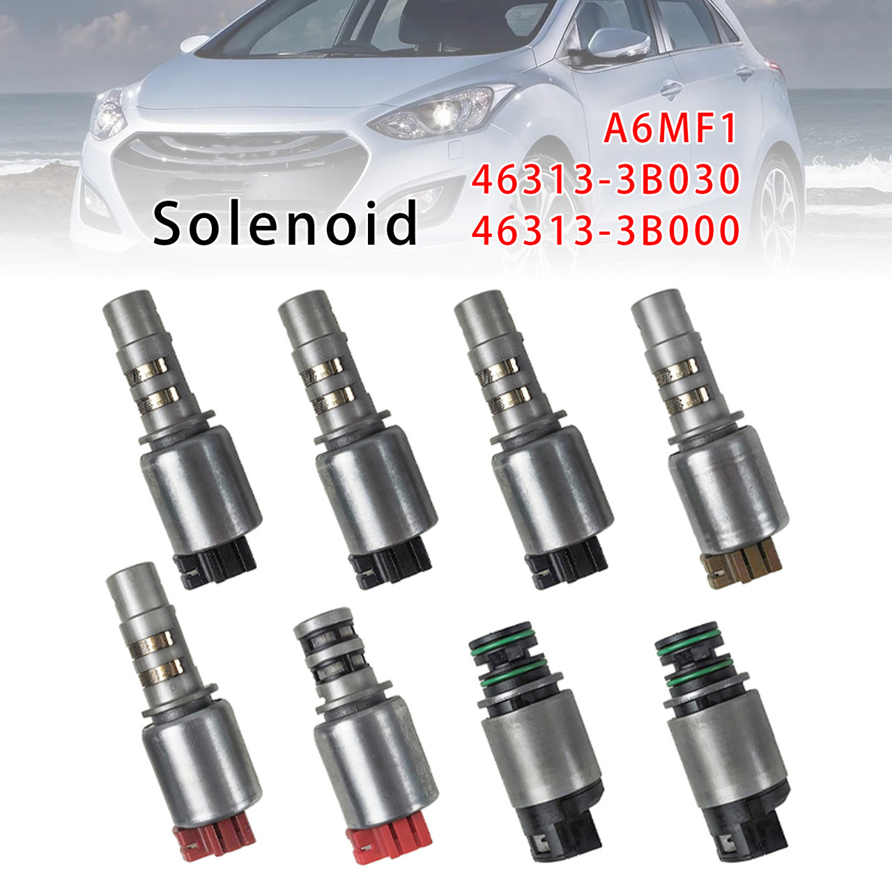 KIA/ Chevrolet 8PCS Transmission Solenoid A6MF1 46313-3B030 46313-3B000 Generic