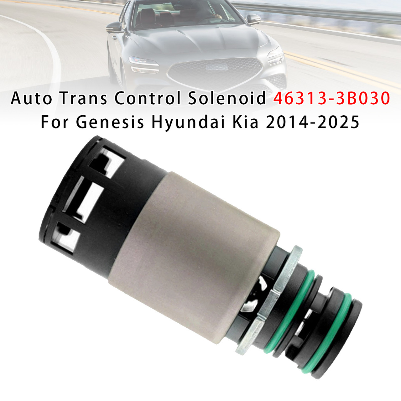 2010-2021 Hyundai Accent Elantra Equus Kona Auto Trans Control Solenoid 46313-3B030 Generic