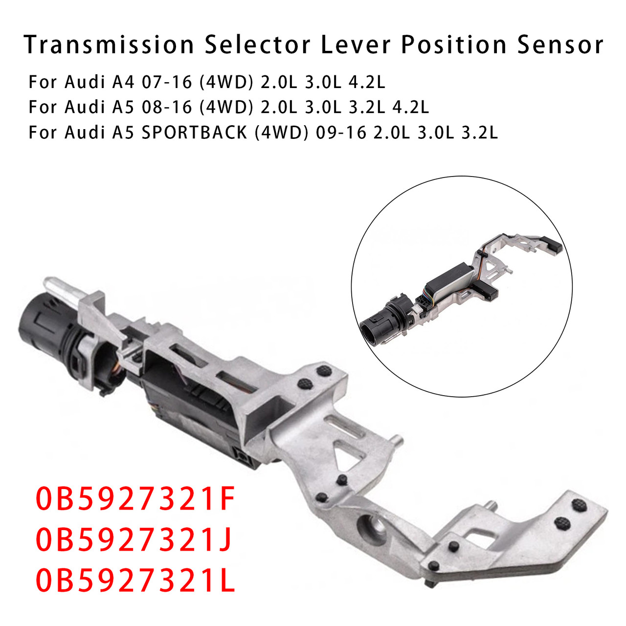 2007-2016 Audi A4 A5 A6 A7 Q5 Transmission Selector Lever Position Sensor 0B5927321H Generic