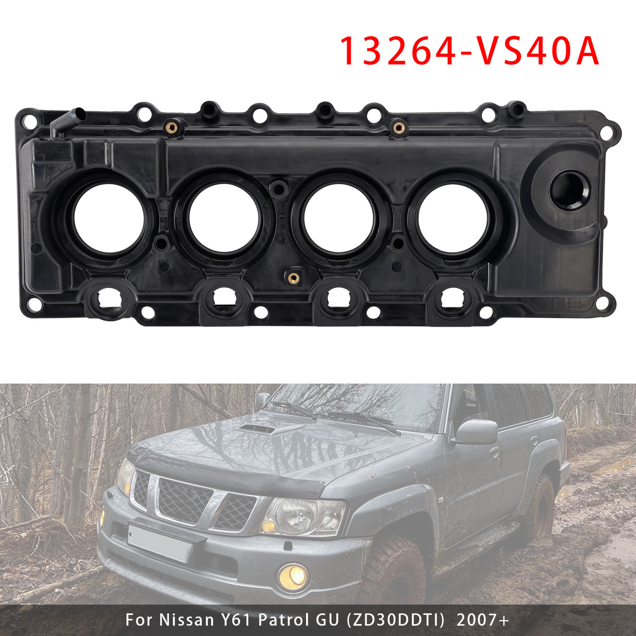 2007-onward Nissan Y61 TY61 Patrol GU Rocker Valve Cover 13264-VS40A Generic